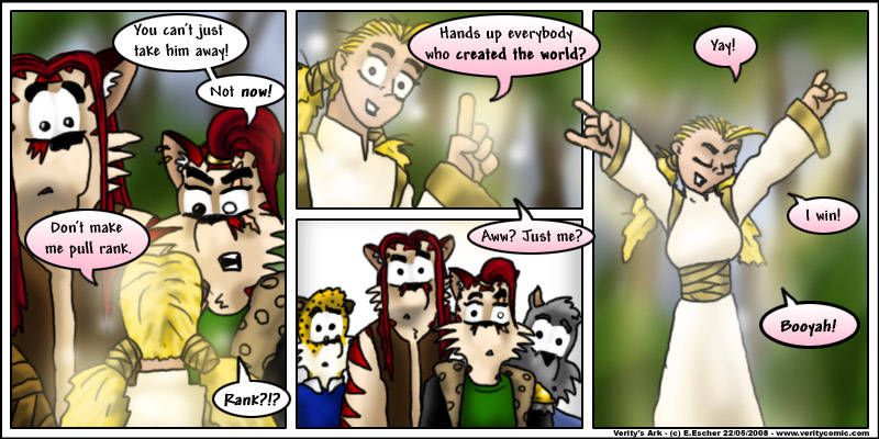 Verity pulls rank in order to get her way